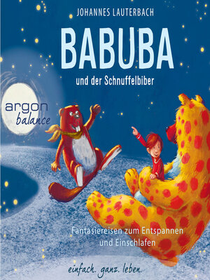 cover image of Babuba und der Schnuffelbiber--Babuba, Band 4 (Ungekürzte Autorenlesung)
